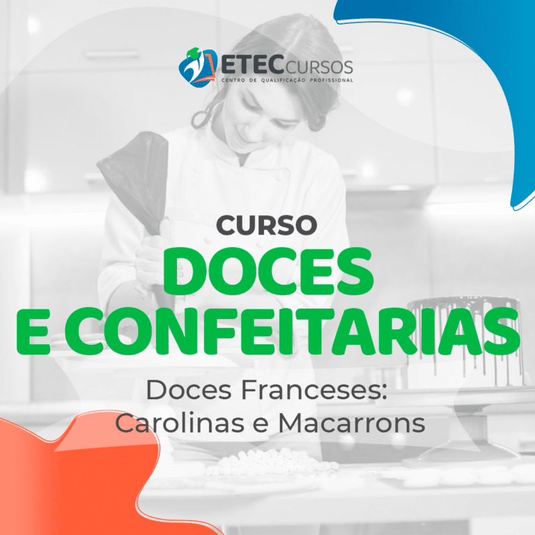 Curso De Doces Franceses Carolinas E Macarrons Etec Cursos